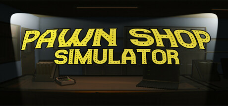 PawnShop Simulator